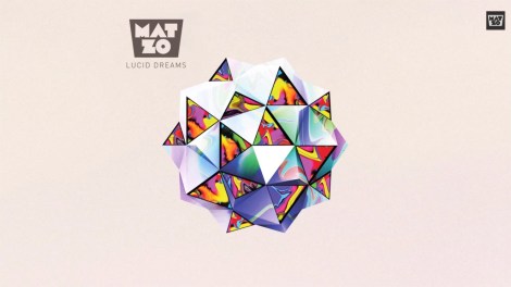 Mat-Zo-Lucid-Dreams