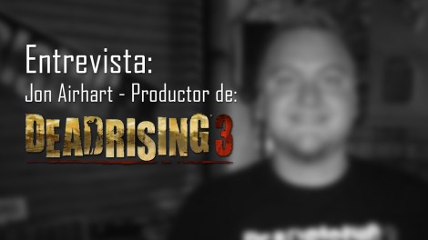 entrevista dead rising 3